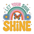Let Your Soul Shine – Retro Rainbow DTF Transfer (DTF TRANSFER)
